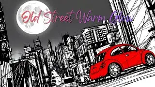 🏮🌙 Old Street Evening Glow | Chill Beats ถนนเมืองเก่ายามเย็น ฟังสบายๆอบอุ่น