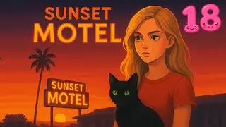 SUNSET MOTEL ➤ ДВА КРУТЫХ ФУРГОНА! #18