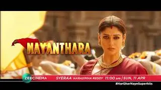 SYERAA NARASIMHA REDDY | Zee Cinema | Sun, 11th Apr @ 11AM | ENTIRE CAST