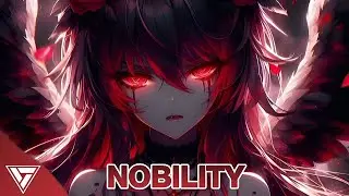 Nightcore - Nobility (Vlxdimir)