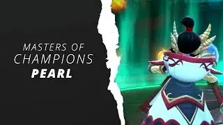 MASTERS OF CHAMPIONS #1 - Pearl