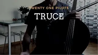 Twenty One Pilots - Truce - for cello and piano (COVER)