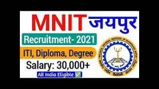 MNIT Jaipur Recruitment 2021 |  MNIT Jaipur Online Non-Teaching Online form apply 2021 | MNIT Bharti