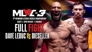 Full Fight | MLWC 3 | Bout 5 | DAVE LEDUC (Myanmar) Vs DIESELLEK (Thailand)