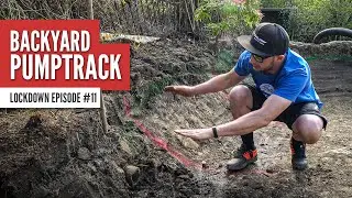 PLANNING THE PUMPAGE! - BACKYARD PUMPTRACK #11
