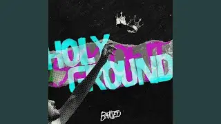 Holy Ground