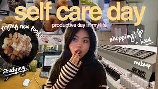 MY PRODUCTIVE SELF CARE DAY ROUTINE 🫧🧖🏻&zwj;♀️ | shopping, going out, food + more!