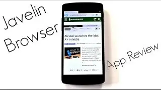 Javelin Browser App Review - Nice looking browser with 