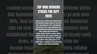 Top High Dividend Stocks for Sept 2025