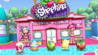 Shopkins: Welcome to Shopville - Android gameplay Movie apps free best Top Film Video Game Teenagers