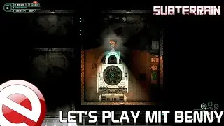 Let's Play mit Benny | Subterrain