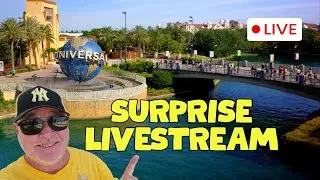 Live! Universal Orlando Livestream ~ This Is Unexpected