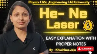 He-Ne laser construction 🔥(part-1) | lect.-08 | laser light #optics #physics #bsc