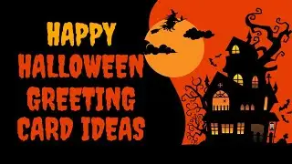Happy Halloween Greeting Cards #cardmakingtutorial #cardmakingfun #cardmakingandpapercraft