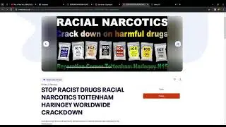 #CrackDown #RacialNarcotics #RacistDrugs #Drugs #Narcotics  #RaceCrack  #Tottenham #Haringey