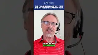 The Franchise Chasm: Why Year One Income is the Hardest Jump