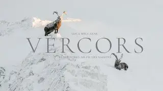 Teaser - Vercors rencontres au fil des saisons - Luca Melcarne