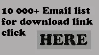 10 000+ Email adress list download for free (link in description)