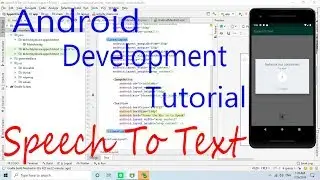 Android Development Tutorial : Speech To Text Implementation