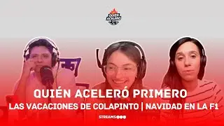 QUIÉN ACELERÓ 1° - LAS VACACIONES DE COLAPINTO | NAVIDAD EN LA F1