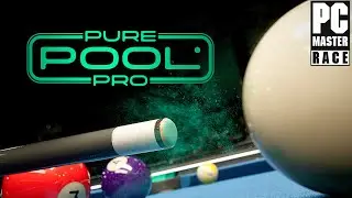 Pure Pool Pro Demo PC | Is It Better Than The Original? (Steam Next Fest)