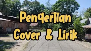 Pengertian - Ellya Khadam | Cover + Lirik Lody Tambunan