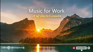 Deep Work Music 🌌 Focus Vibes for Productivity