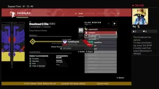 Gamer Twids Live PS4 Broadcast Destiny Crucible  destined to die clan  gameplay