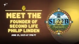 Second Life's 22nd Birthday - Meet Philip Rosedale at SL22B!