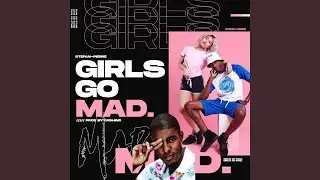 Girls Go Mad