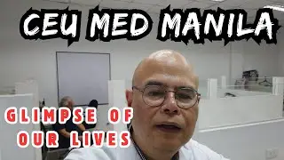 INSIDE LOOK OF CENTRO ESCOLAR UNIVERSITY SCHOOL OF MEDICINE|STUDENTS' AND TEACHERS' LIVES|HAPPY LIFE