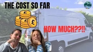 Breaking Down the Van Build Budget: What 6 Months of Prep Really Cost Us!!