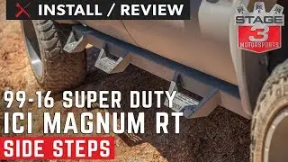 ICI Magnum RT Side Step Review on Ford F350
