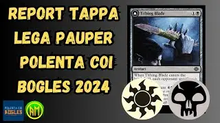 Report Torneo ▶️ 1a Tappa Lega Pauper Polenta coi Bogles 2024 [MTG ITALIA🇮🇹]