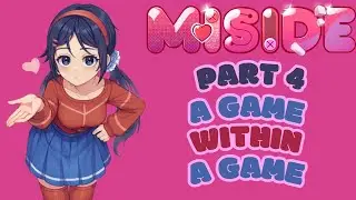 A GAME WITHIN A GAME - MiSide [#4][BLIND] PC Let's Play