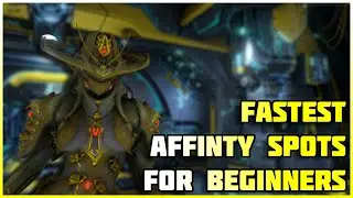 Best Leveling and Affinity spots || Warframe Beginners Guide.