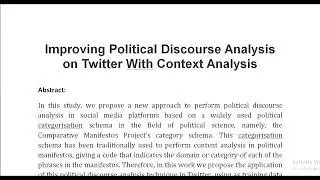 Improving Political Discourse Analysis on Twitter With Context Analysis