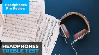 Treble Test for Headphones/Speakers [1000Hz - 20000Hz]