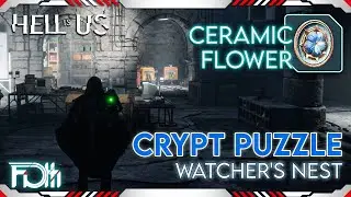 WATCHER'S NEST Crypt Puzzle Guide | Hell Is Us