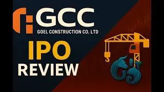 🚧 Goel Construction Co Ltd IPO Review | GMP, Price Band, Apply or Avoid?