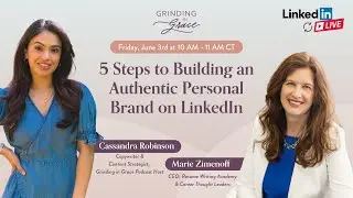 5 Simples Steps to Building an Authentic Personal Brand on LinkedIn