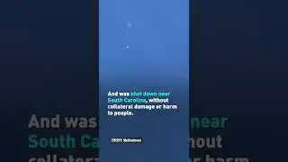 U.S. military shoots down Chinese balloon