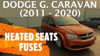 Dodge Grand Caravan - HEATED SEATS FUSE LOCATION (2011 - 2020)