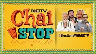 Bihar Elections 2025 | Chai Stop: NDTV's Hot Take On Bihar Polls