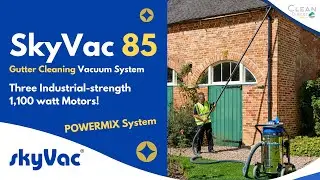 SkyVac 85 Review: Top Features and Benefits for Pro Cleaners | Gutter Cleaning Vacuum System