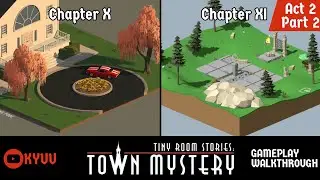 Tiny Room Stories Town Mystery - Act 2 Part 2 [Kiary Games ltd] ⁛ KYUU
