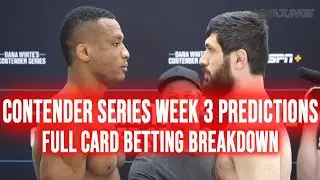 Contender Series 2021 Week 3 Predictions & Betting Tips | Weigh In Recap Show