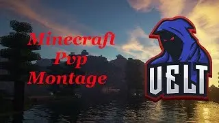 |VeltPvp|My First Pvp Montage