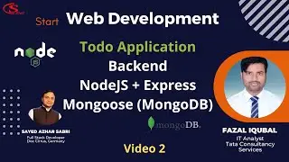 Todo Application: Backend development using NodeJS Express and MongoDB |  With Explanation