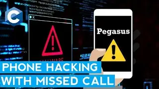 Pegasus Spyware || Phone Hacking With Missed Call || Israel NSO